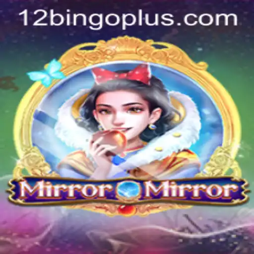 Exploring MirrorMirror: The Captivating World of 12bingo